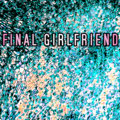 Final Girlfriend image