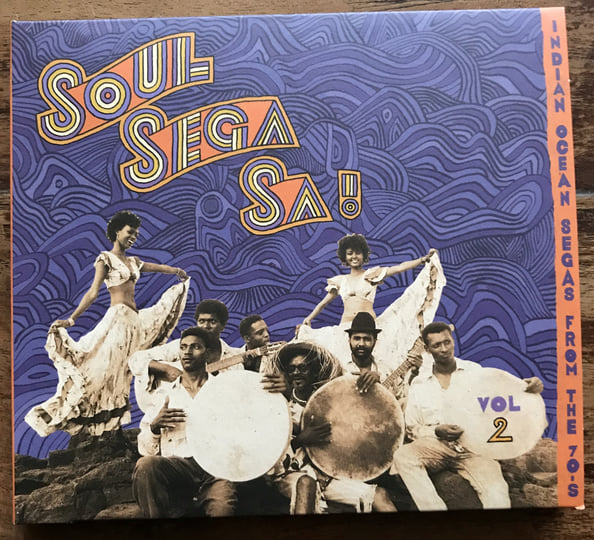 Soul Sega Sa ! Indian Ocean Segas From 70s VOL.2 | Various Artists