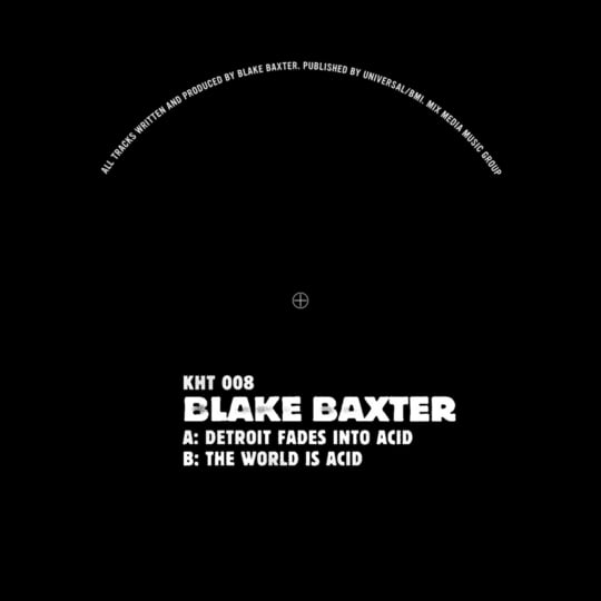 Blake Baxter Underground Resistance アシッド Blake Baxter Underground Resistance アシッド