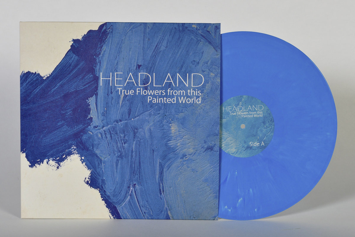 True Flowers from this Painted World | HEADLAND