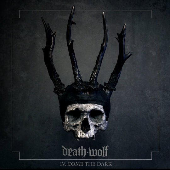 IV: Come the Dark | Death Wolf | Regain Records