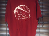 the boy who left home to learn fear - t shirt photo 