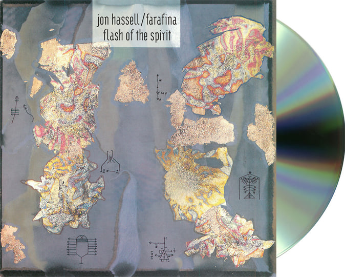 Flash of the Spirit | Jon Hassell / Farafina | Jon Hassell