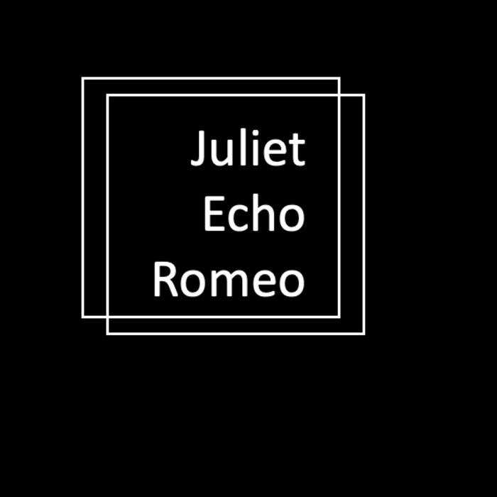 Juliet Echo Romeo cover