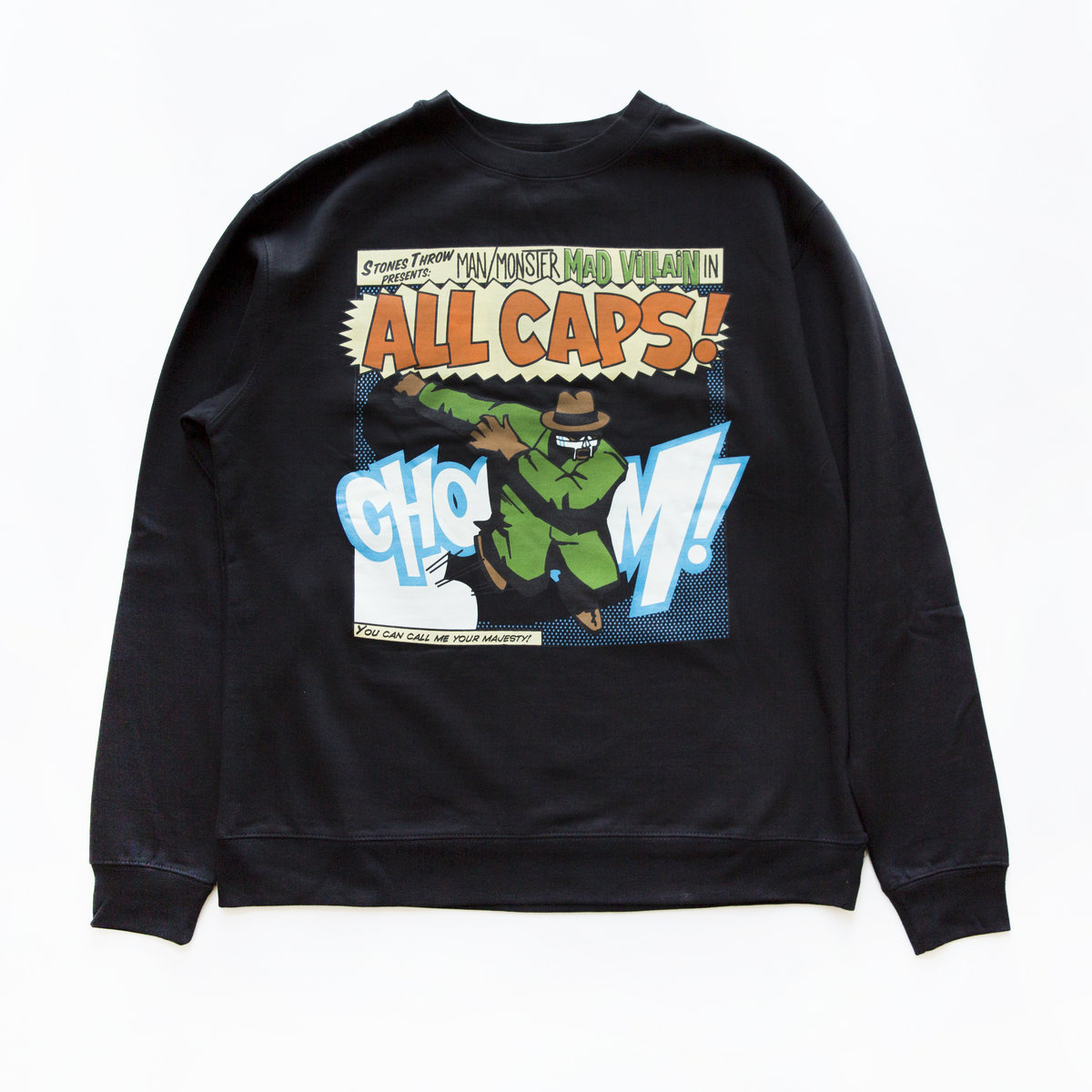 All Caps! Sweatshirt | Madvillain