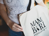 "Listen to yer Mama" Tote Bag photo 