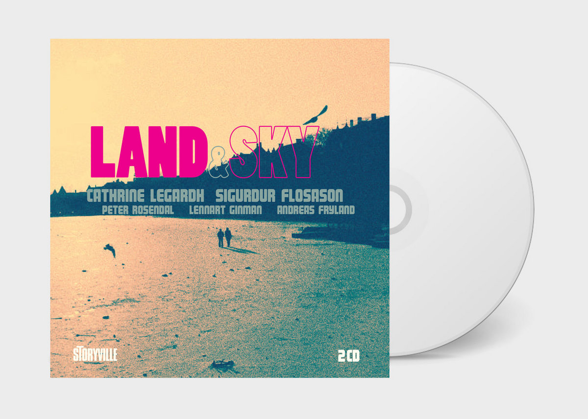 Land & Sky | Cathrine Legardh & Sigurdur Flosason | Storyville Records