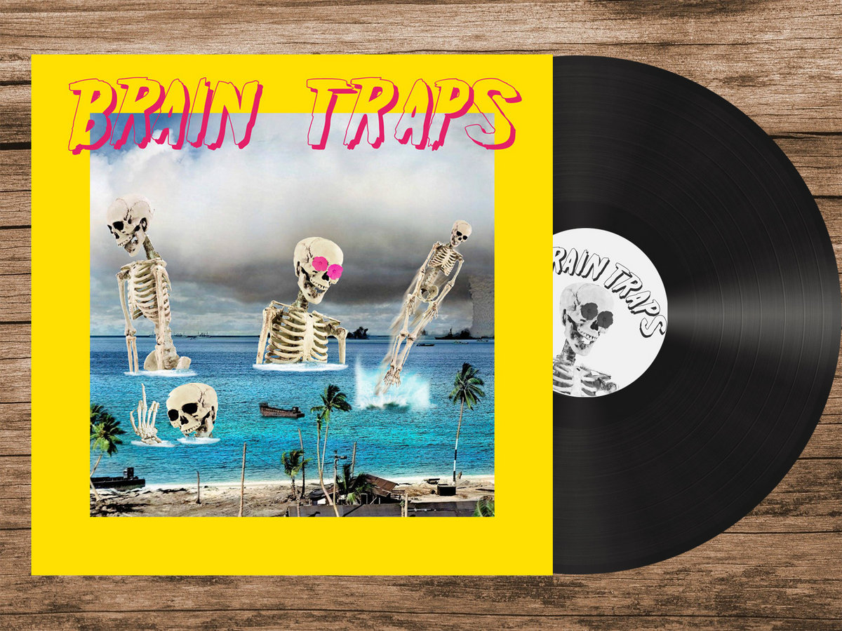 BRAIN TRAPS - s/t | BRAIN TRAPS (ALIEN SNATCH! RECORDS) | ALIEN
