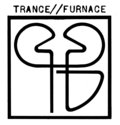 TRANCE//FURNACE image