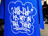 The original "HIPHOP IS NOT ON THE RADIO" tee-shirts and hoodies photo 