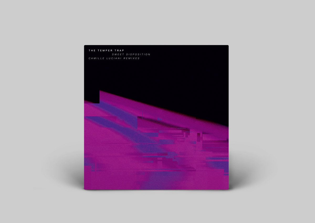 The Temper Trap Sweet Disposition Camille Luciani Remixes 12 Renaissance Records