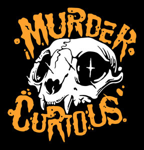 Murder Curious — Photo