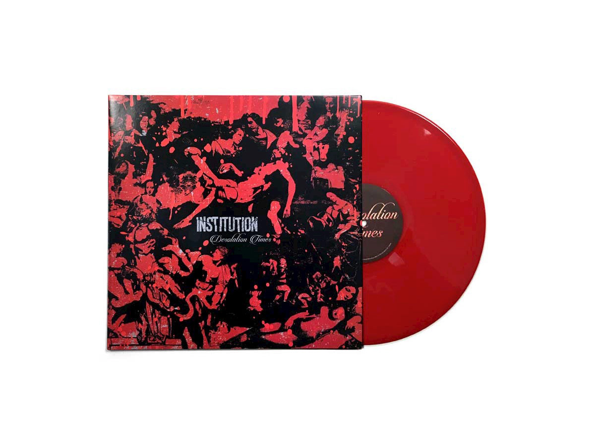 Desolation Times | Institution