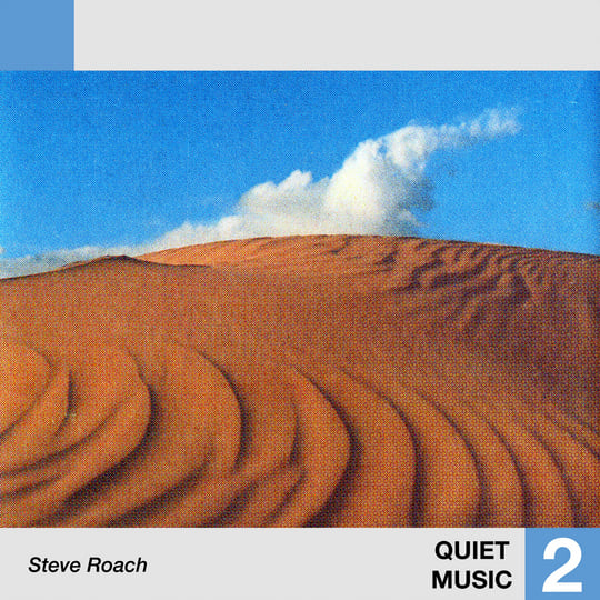 Quiet Music | Steve Roach