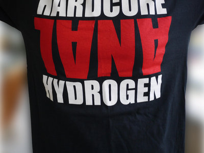 Hardcore Anal Hydrogen T-shirt main photo