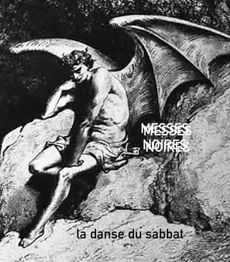 La Danse du Sabbat | Messes Noires | Richard Ramirez