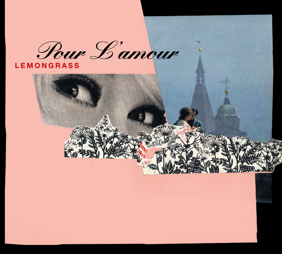 Pour L'amour | Lemongrass | Lemongrassmusic