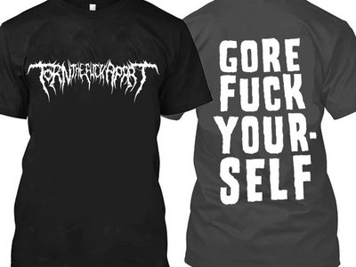Gore Fuck Yourself Shirt main photo
