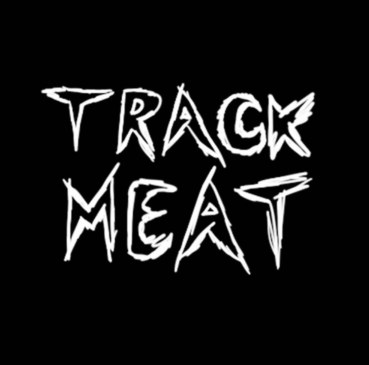 Music | Track Meat