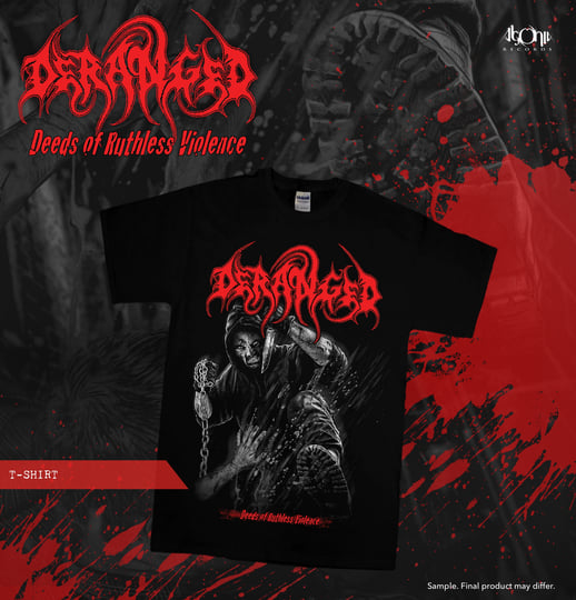 Deeds Of Ruthless Violence | Deranged | Agonia Records