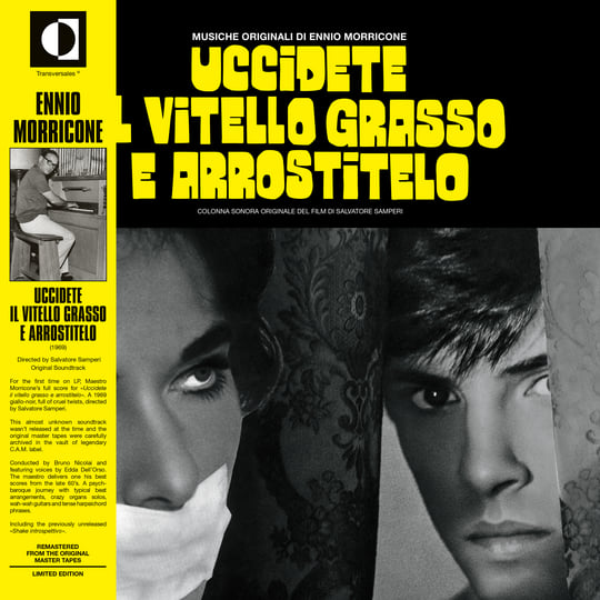 Uccidete il vitello grasso e arrostitelo | Ennio Morricone 