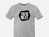 T-shirt You're Next photo 