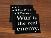 (Set of 4) War is the Real Enemy ( sticker ) photo 
