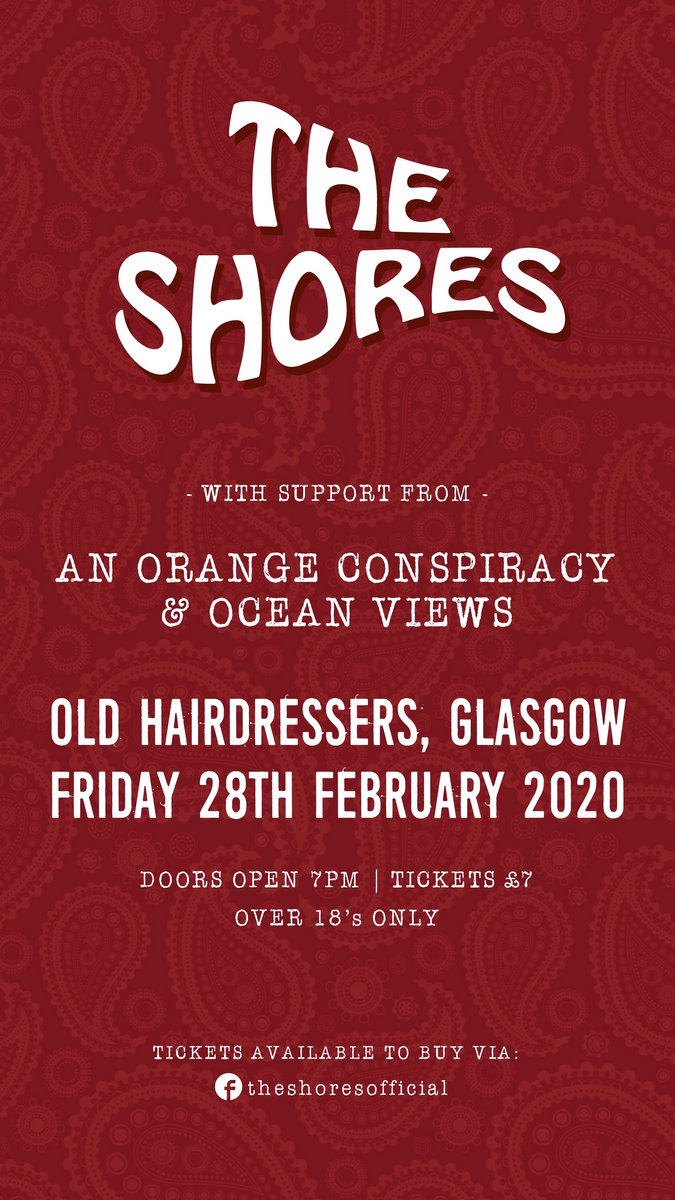 The Shores Live At Old Hairdressers Glasgow 28th Feb 2020 The