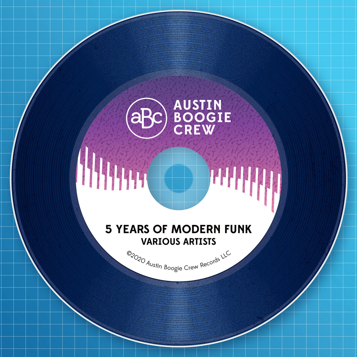 5 Years of Modern Funk | Various Artists | Austin Boogie