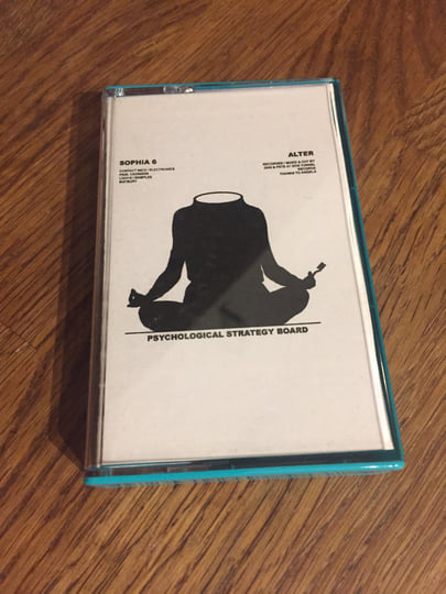 Sophia 6 / Alter | Psychological Strategy Board | Dog Tunnel Records