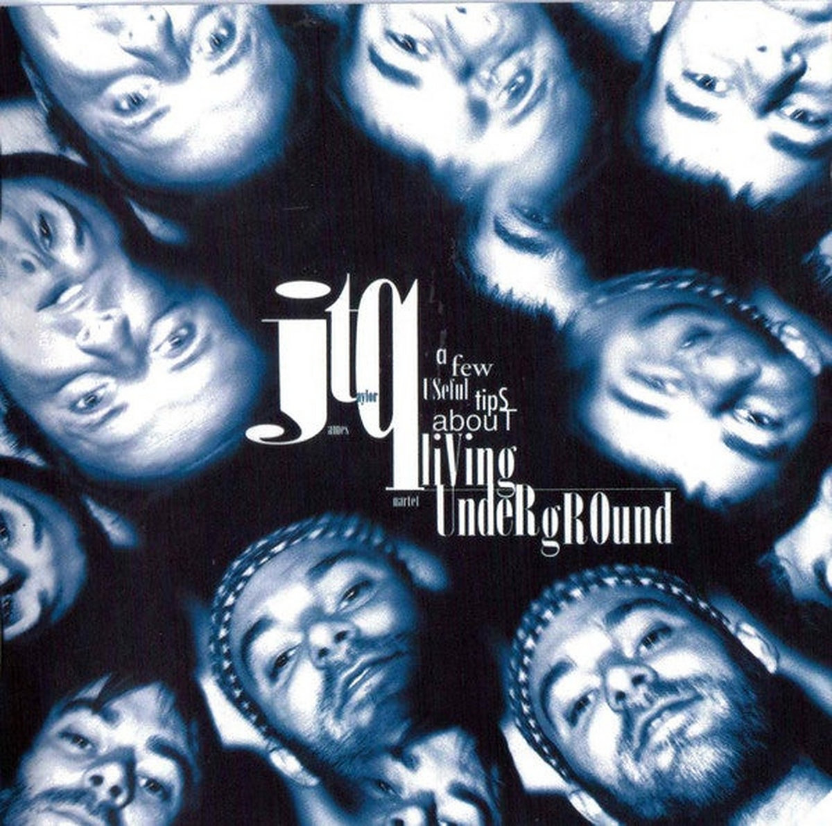 James Taylor Quartet A Few Useful Tips About Living Underground