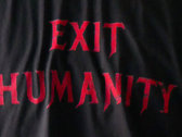 Exit Humanity T-shirt photo 