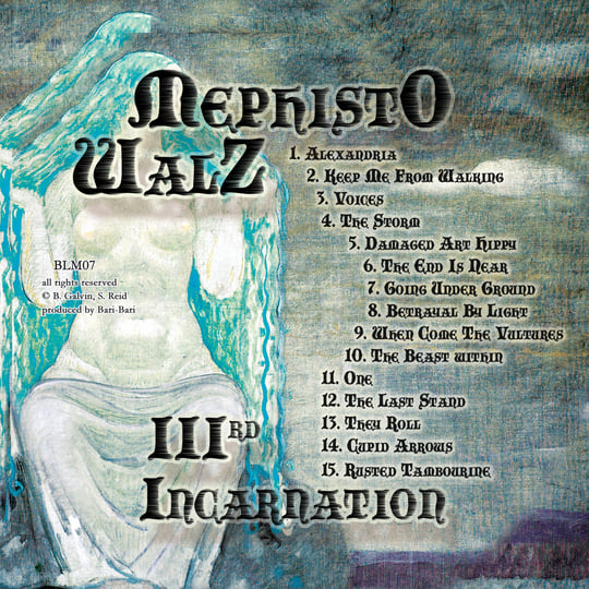 IIIrd Incarnation | Mephisto Walz