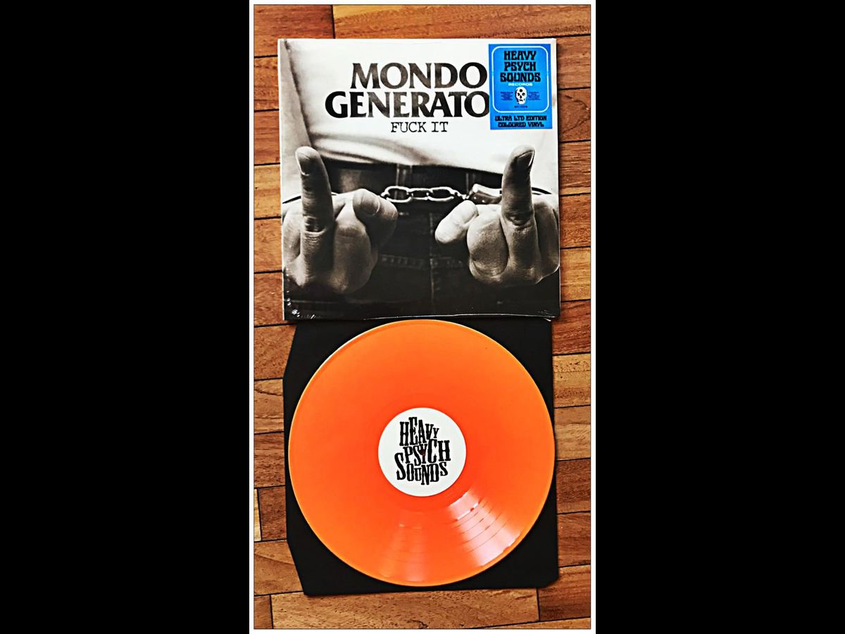 MONDO GENERATOR - Fuck It | HEAVY PSYCH SOUNDS Records