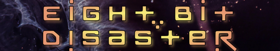 Eight Bit Disaster — Photo