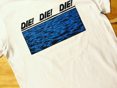 White OCEAN Die! Die! Die! T-shirt main photo