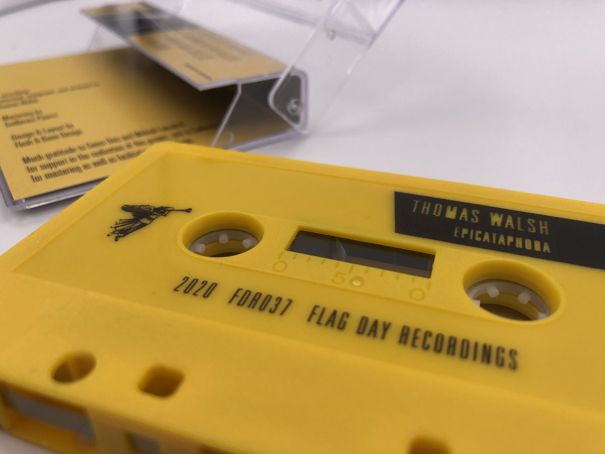 Epicataphora Thomas Walsh Flag Day Recordings