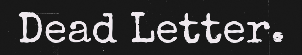 DEADLETTER — Photo
