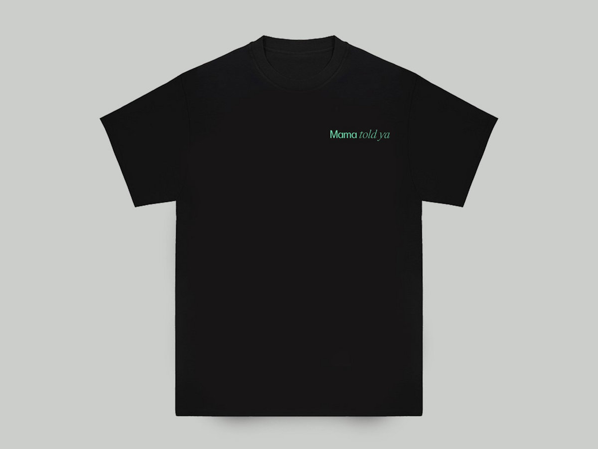 Limited edition Mama Told Ya x Claire Barrow T-shirt | Mama