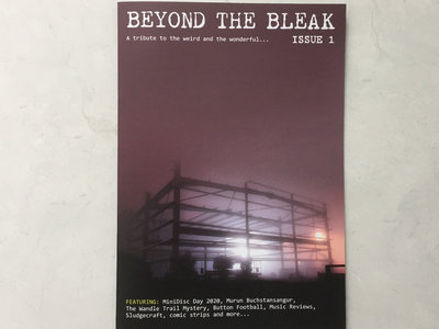 BEYOND THE BLEAK - Issue 1 (zine only) main photo