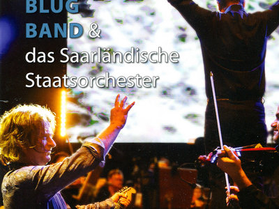 Thomas Blug Band & Das Saarlandische Staatsorchester main photo