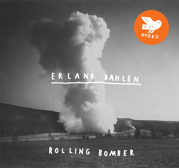 Rolling Bomber Erland Dahlen