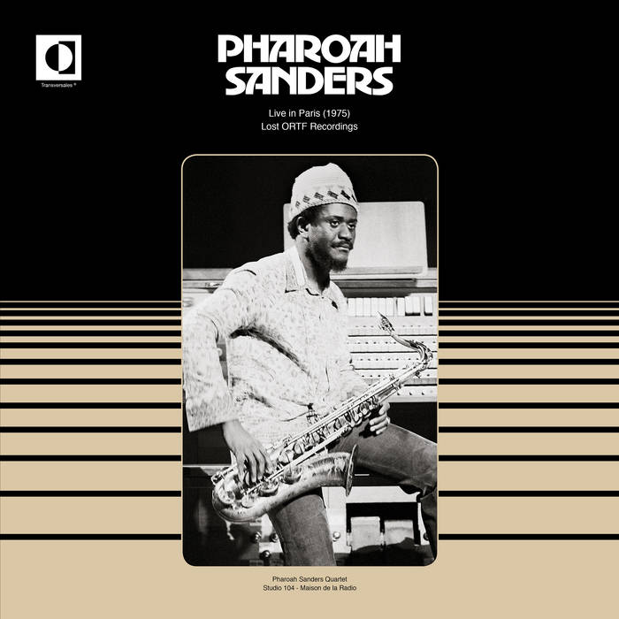 Pharoah Sanders, “Live In Paris (1975)” | Bandcamp Daily