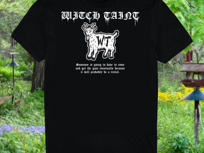 Witch Taint Goat Rental Shirt- ALMOST SOLD OUT main photo