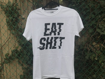 Eat Shit (White) main photo