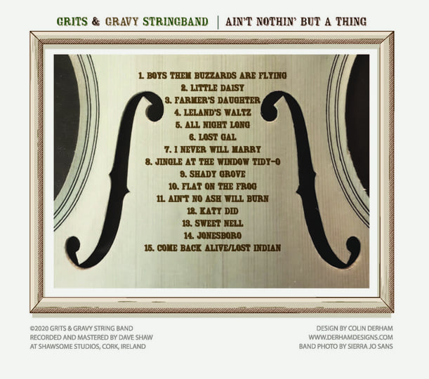 Ain't Nothin' But A Thing | Grits & Gravy Stringband