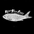 RAW FISH EYES image