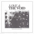 Love & The Void image