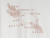 Thrive and Reclaim Your Land T-shirt photo 