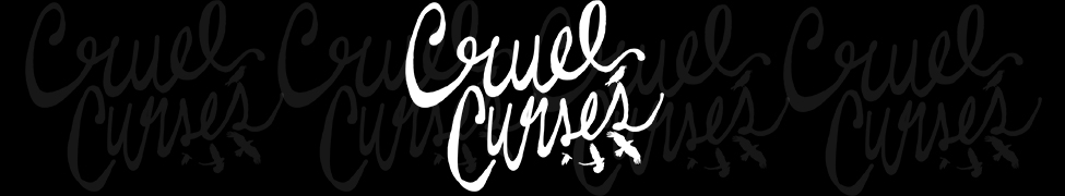 Cruel Curses — Photo